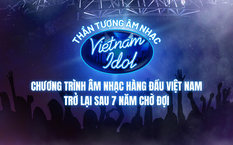'Vietnam Idol' chính thức trở lại sau 7 năm